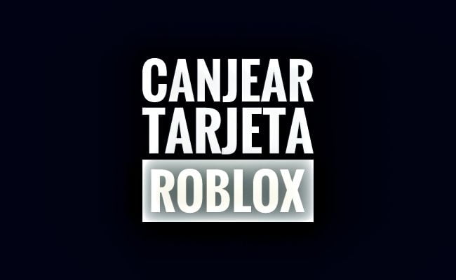 Cómo canjear una tarjeta de roblox